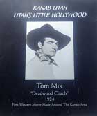 Kanab Tom Mix sign